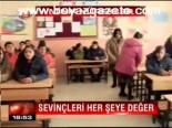 Sevinçleri Herşeye Değer