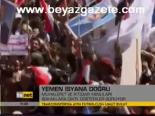 Yemen İsyana Doğru