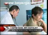 Astım Nasıl Bir Hastalık?