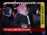 İsyana Destek Eylemi