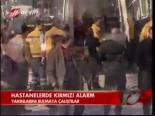 Hastanelerde Kırmızı Alarm