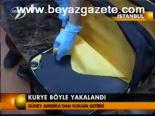 Kurye Böyle Yakalandı
