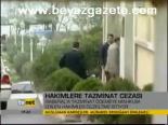Hakimlere Tazminat Cezası