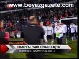 Kartal Yarı Finale Uçtu