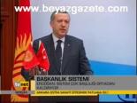 Erdoğan: Sistem Çok Başlılığı Ortadan Kaldırıyor