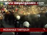 Müdahale Tartışıldı