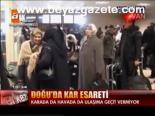 Doğu'da Kar Esareti