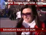 Bahardan Kalma Bir Gün