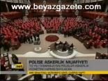 Polise Askerlik Muafiyeti