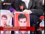 Cumartesi Anneleri Açılımı