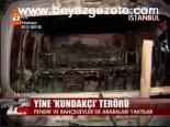 Yine Kundakçı Terörü