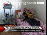 Eski Jeneratöre Mahkum Bir Hayat...