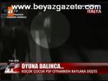Oyuna Dalınca...