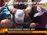Babaanneden Rumca Ağıt