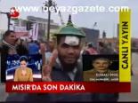 Mısır'da Son Dakika