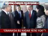 Obama'da Bu Kadar Yetki Yok