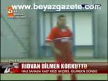 Rıdvan Dilmen Korkuttu