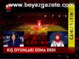 Kış Oyunları Sona Erdi