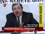 Teröristbaşı'yla Görüşme