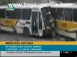 Brezilya'da Feci Kaza