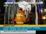 Bursa'da Kaza