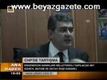 Chp'de Tartışma