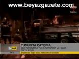 Tunus'ta Çatışma