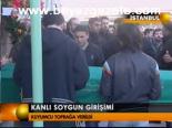 Kanlı Soygun Girişimi