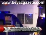 Facianın Eşiğinden Dönüldü