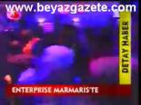 Enterprise Marmaris'te
