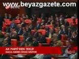 Ak Parti'den Teklif