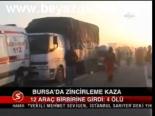 Bursa'da Zincirleme Kaza
