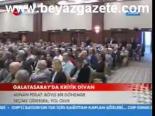 Galatasaray'da Kritik Divan
