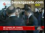 Bir Varmış Bir Yokmuş