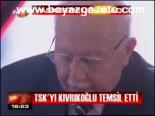 Tsk'yı Kıvrıkoğlu Temsil Etti