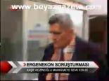 Ergenekon Soruşturması