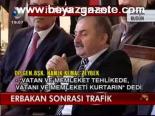 Erbakan Sonrası Trafik
