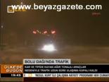Bolu Dağı'nda Trafik