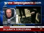 28 Şubat'a Soruşturma