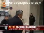 Mit'çi Kozinoğlu Adliyede