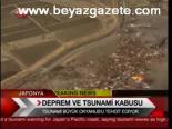 Deprem Ve Tsunami Kabusu