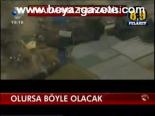 Olursa Böyle Olcak