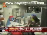Deprem Türkiye'yi Etkiler Mi?