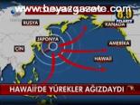 Hawaii'de Yürekler Ağızdaydı
