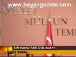 Kim Hangi Partiden Aday?