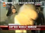 Chp'den Bedelli Hamlesi