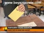 Partilerin Kasası Dolacak
