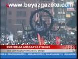 Doktorlar Ankara'da Eylemde
