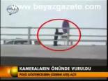 Kameraların Önünde Vuruldu