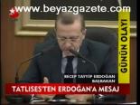 Tatlıses'ten Erdoğan'a Mesaj